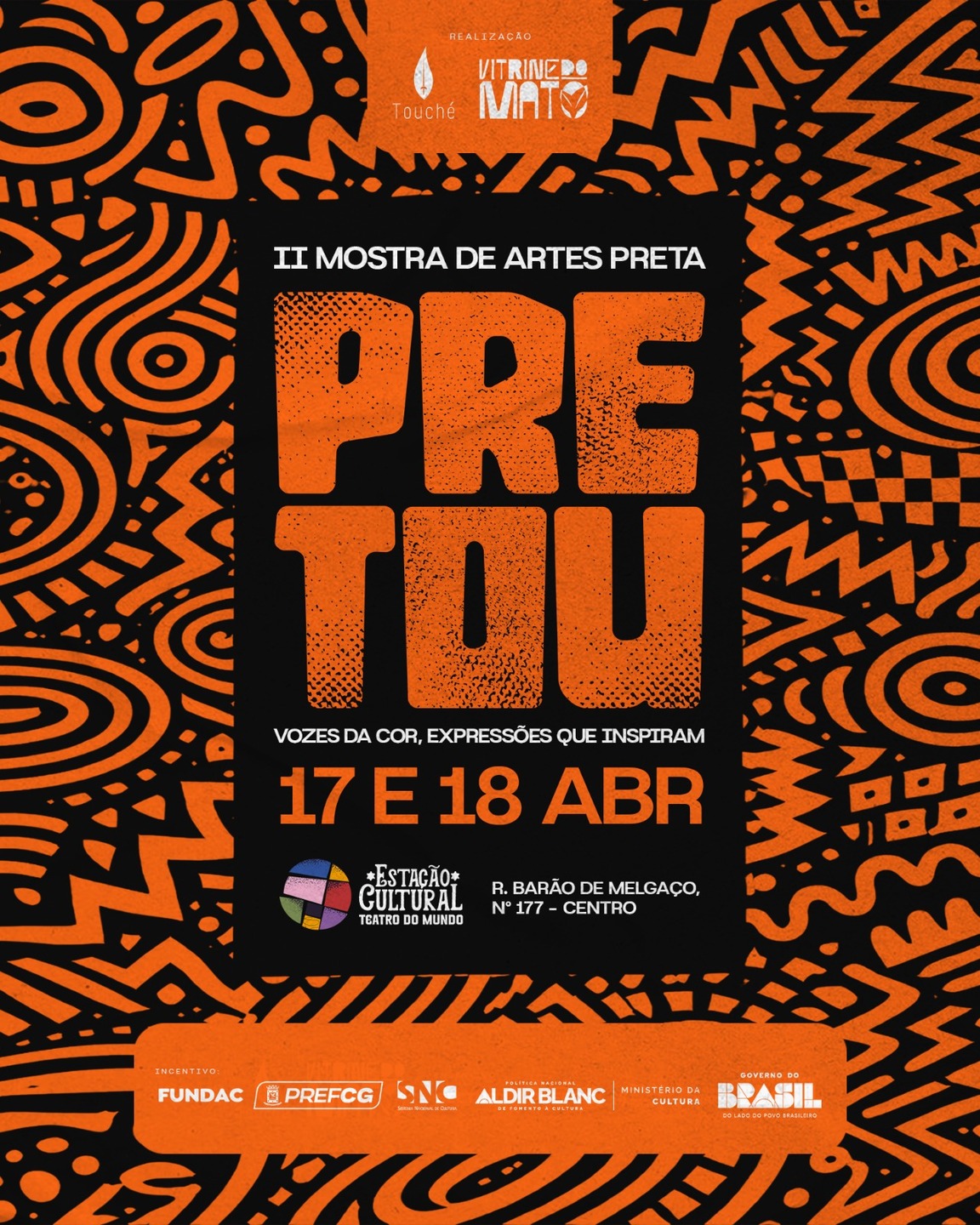 Banner II Pretou | Foto: Muriel Xavier